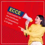 ECCE - Examination for the Certificate of Competency in English